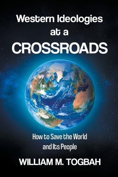 Western Ideologies at a Crossroads