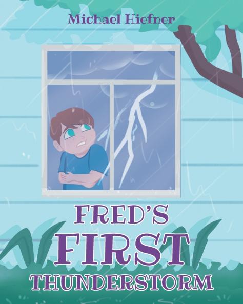 Fred's First Thunderstorm