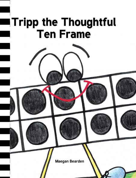 Tripp the Thoughtful Ten Frame