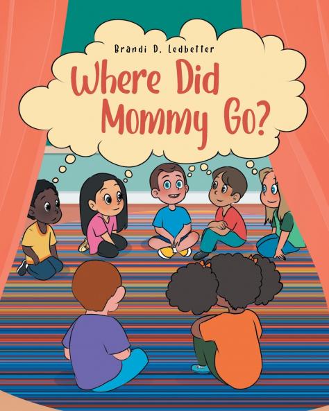 Where Did Mommy Go?
