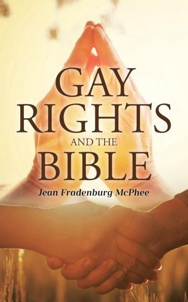 Gay Rights and the Bible
