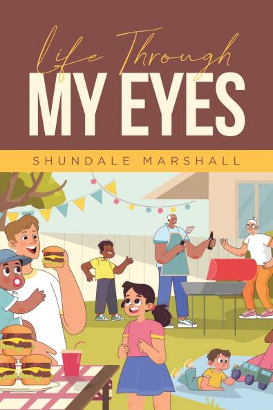 Life Through My Eyes