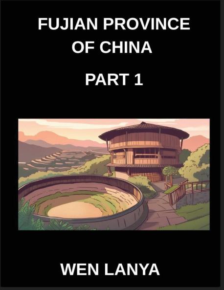 Fujian Province of China (Part 1)- Unlock Simplified Mandarin Chinese Characters Words Sentences and Vocabulary with Virtual IDs and Addresses from Mainland China