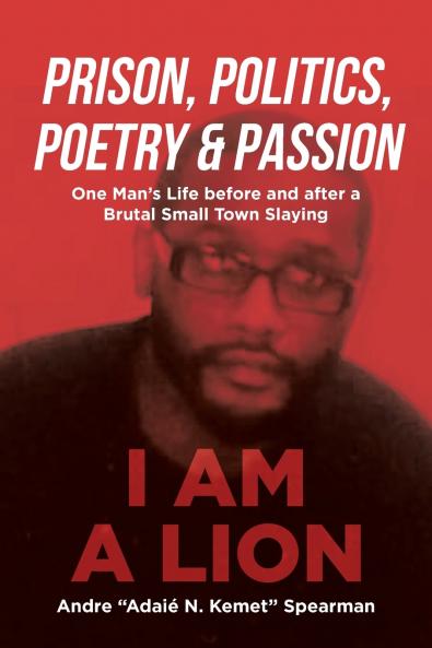 Prison Politics Poetry and Passion
