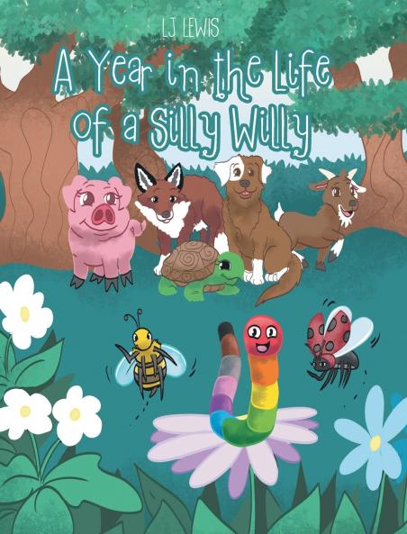 A Year in the Life of a Silly Willy