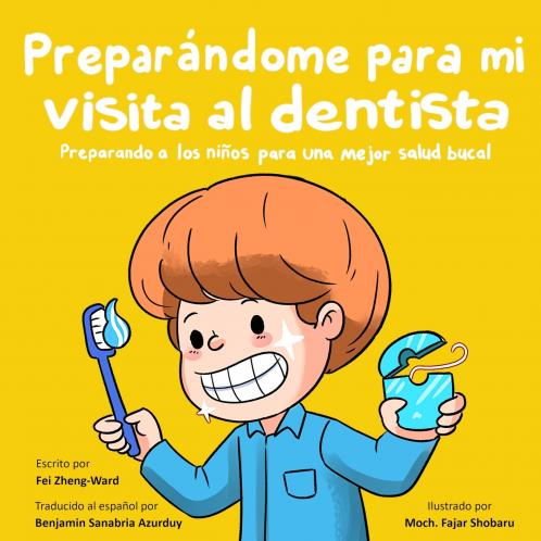 Preparándome para mi visita al dentista