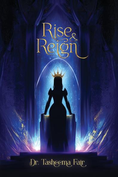 Rise and Reign