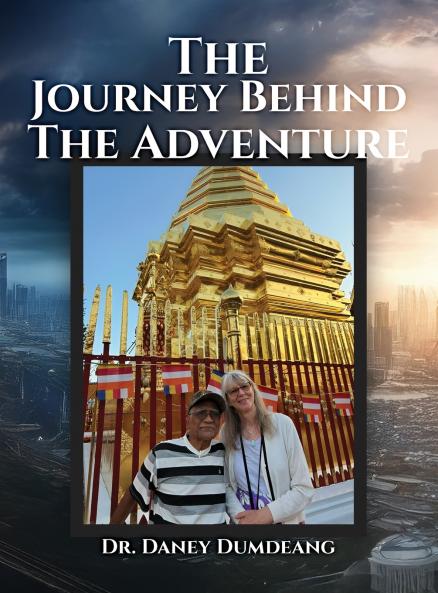 The Journey Behind the Adventure