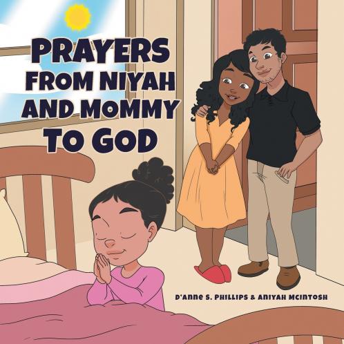 Prayers from Niyah and Mommy to God
