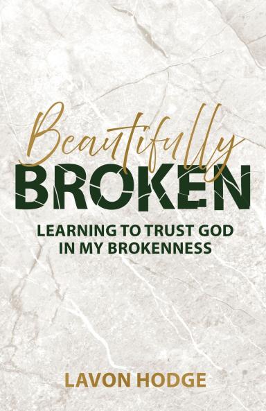 Beautifully Broken
