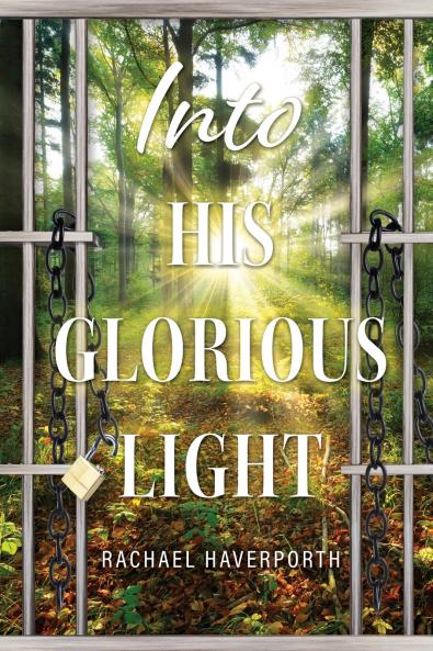 Into His Glorious Light
