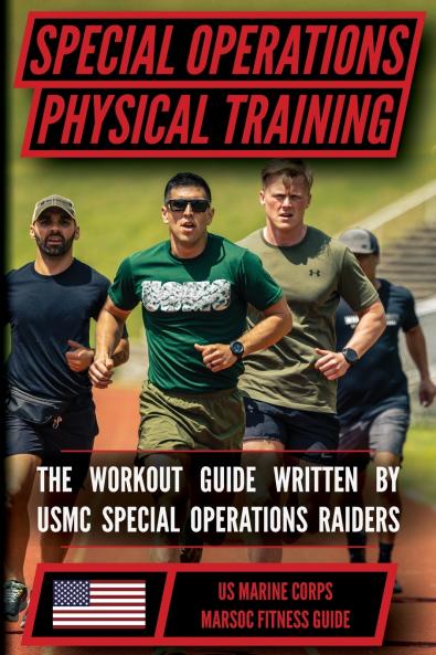 The Marine Special Operations Physical Fitness Training Guide