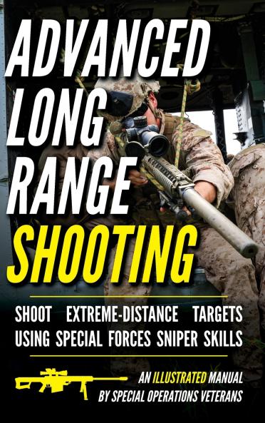 Advanced Long Range Shooting