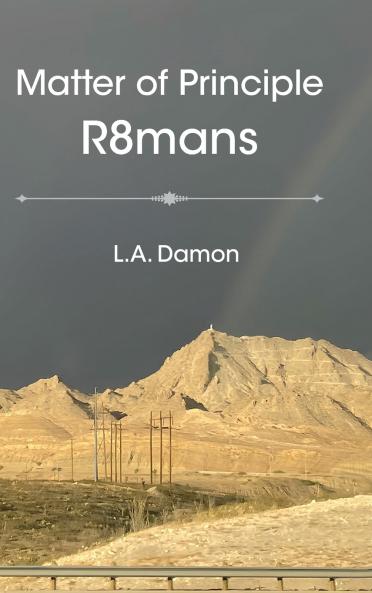 Matter of Principle R8mans