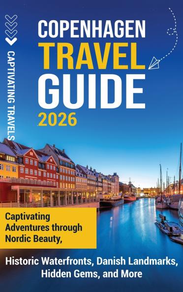 Copenhagen Travel Guide