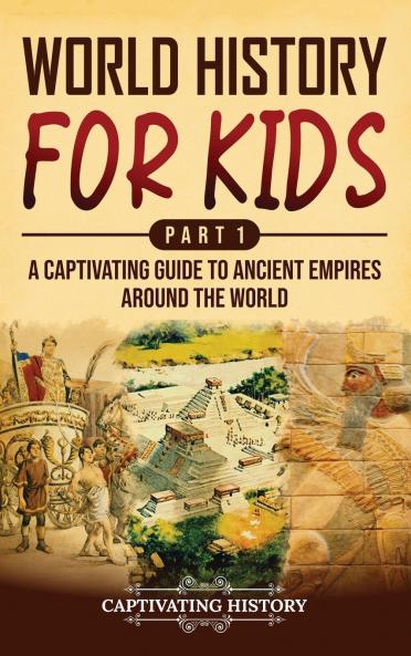 World History for Kids Part 1