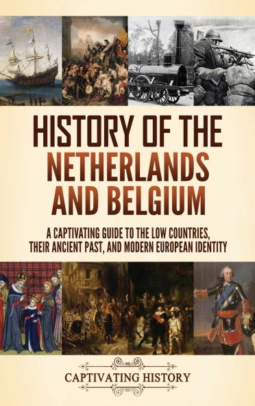 History of the Netherlands and Belgium