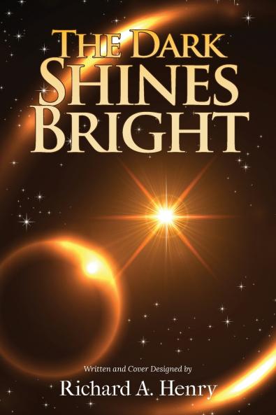 The Dark Shines Bright