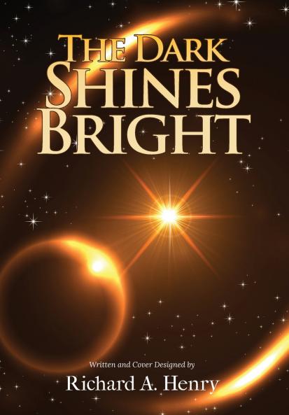 The Dark Shines Bright