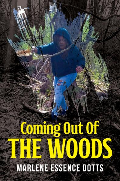 Coming Out Of The Woods