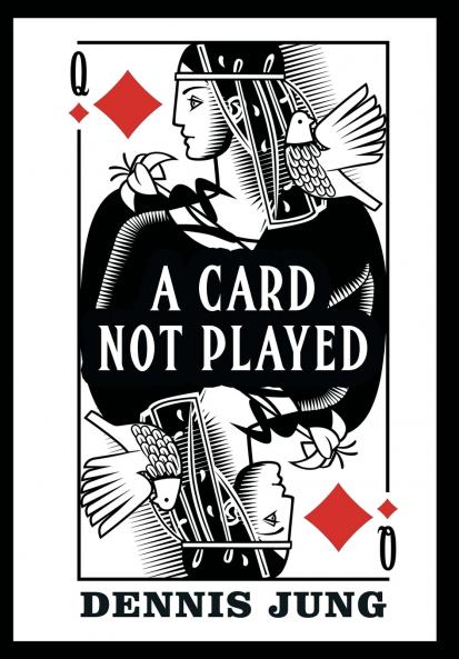 A Card Not Played