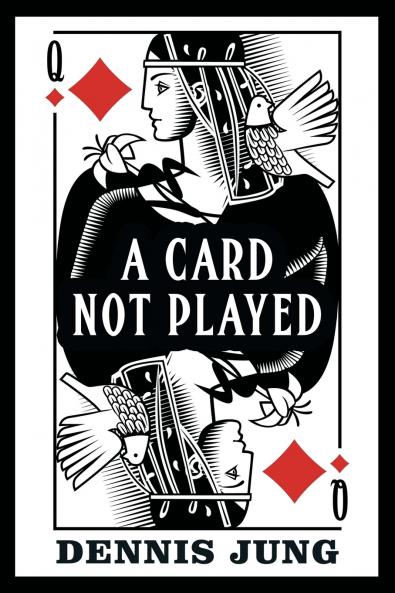 A Card Not Played
