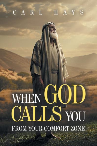 When God Calls You From Your Comfort Zone