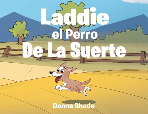 Laddie the Lucky Dog