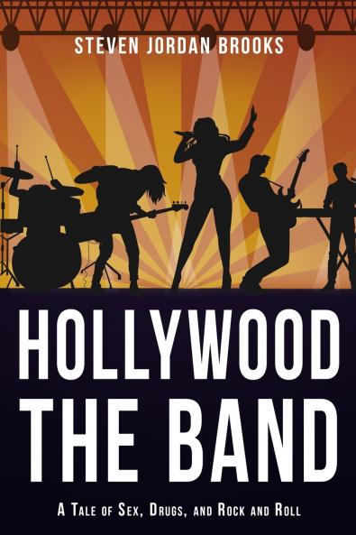 Hollywood The Band