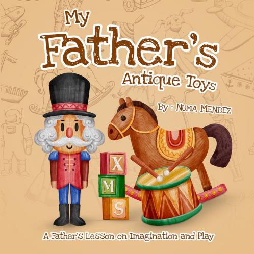 My Father's Antique Toys