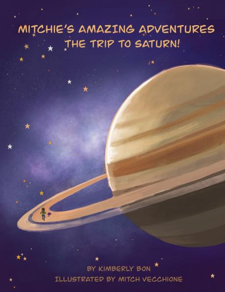Mitchie's Amazing Adventures The Trip to Saturn!