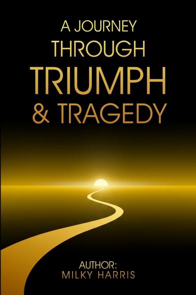 A Journey Through Triumph & Tragedy