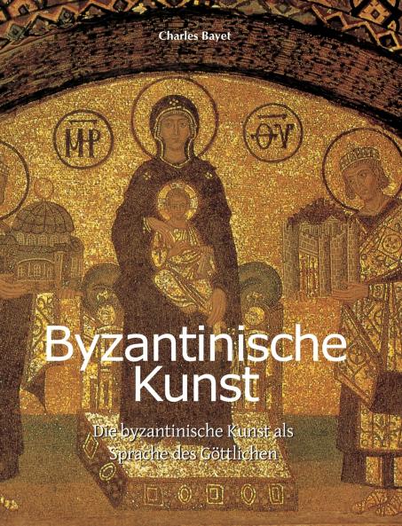 Byzantinische Kunst
