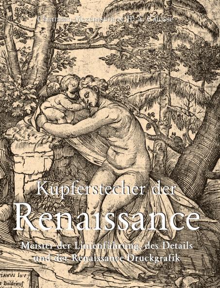 Kupferstecher Der Renaissance