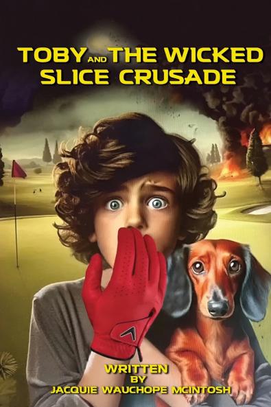 Toby and the Wicked Slice Crusade