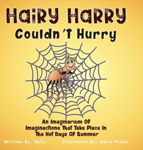 Hairy Harry Couldn't Hurry