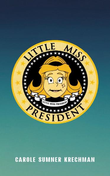 Little Miss President