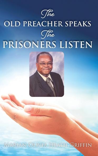 THE OLD PREACHER SPEAKS