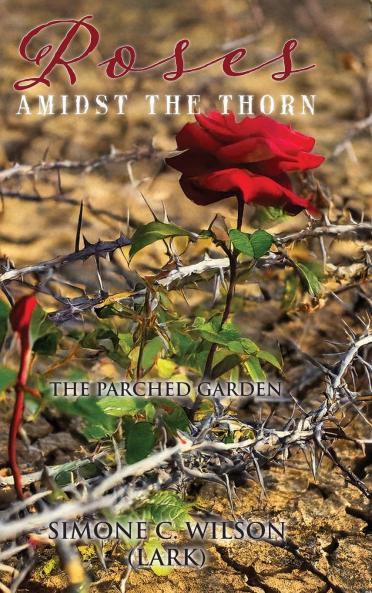 Roses Amidst the Thorn