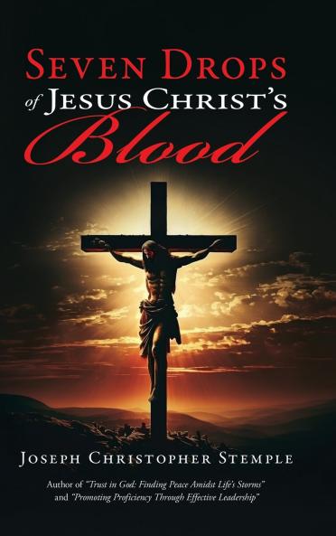 Seven Drops of Jesus Christ's Blood
