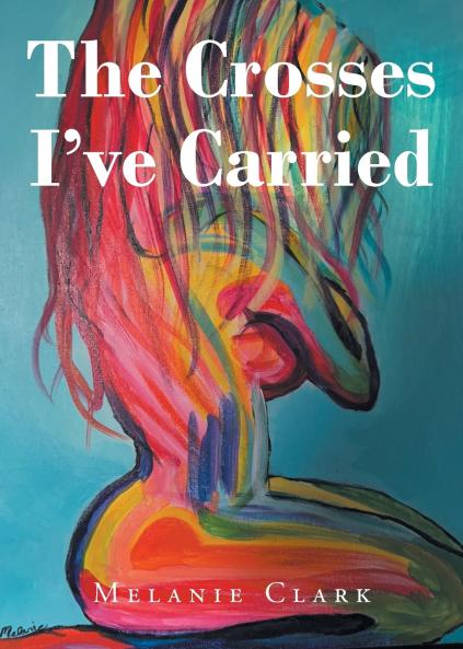 The Crosses I've Carried