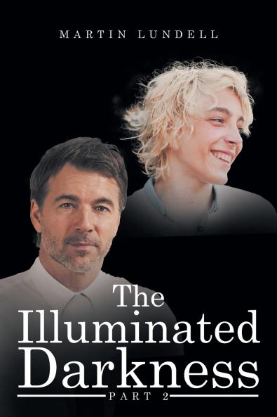 The Illuminated Darkness