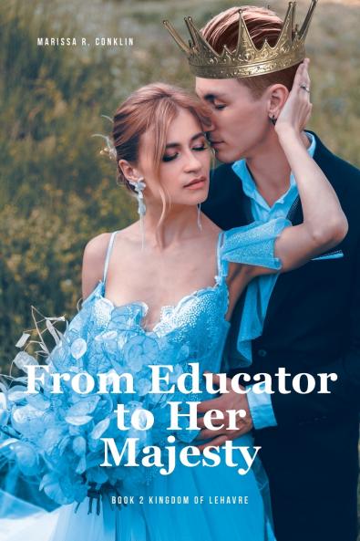 From Educator to Her Majesty