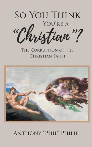 So You Think You're A Christian?