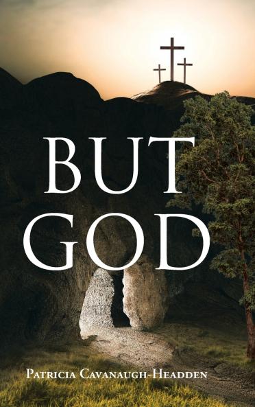 BUT GOD