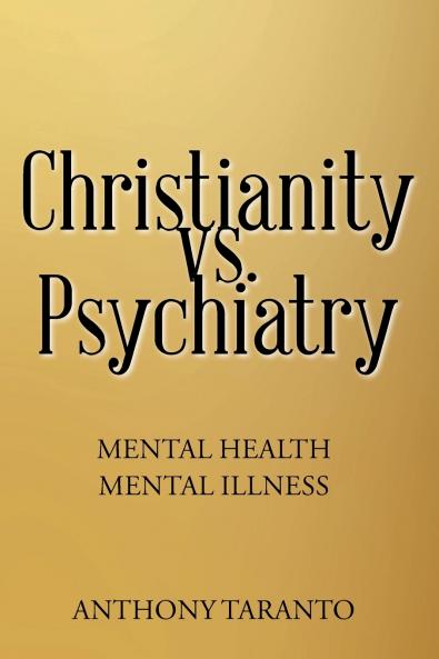 Christianity vs. Psychiatry