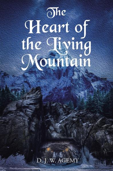 The Heart of the Living Mountain