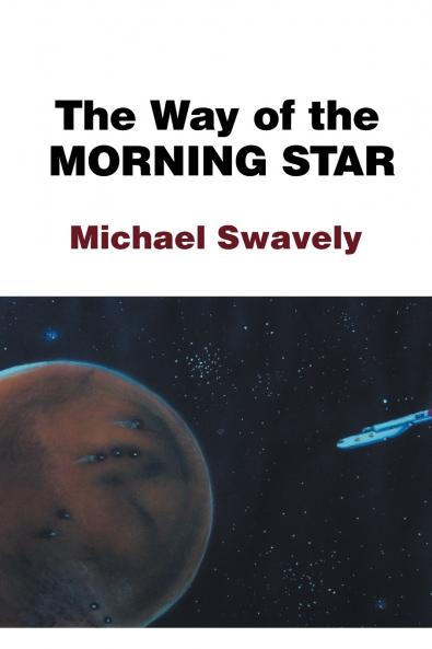 The Way of the Morning Star