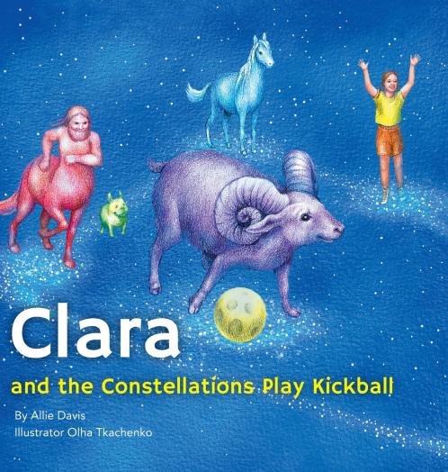 Clara and the Constellations Play Kickball