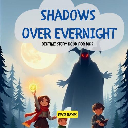 Shadows Over Evernight